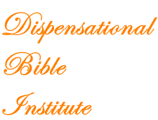 Dispensational  Bible Institute